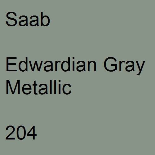 Saab, Edwardian Gray Metallic, 204.